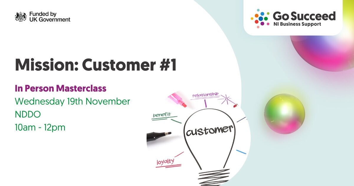 Mission: Customer number 1