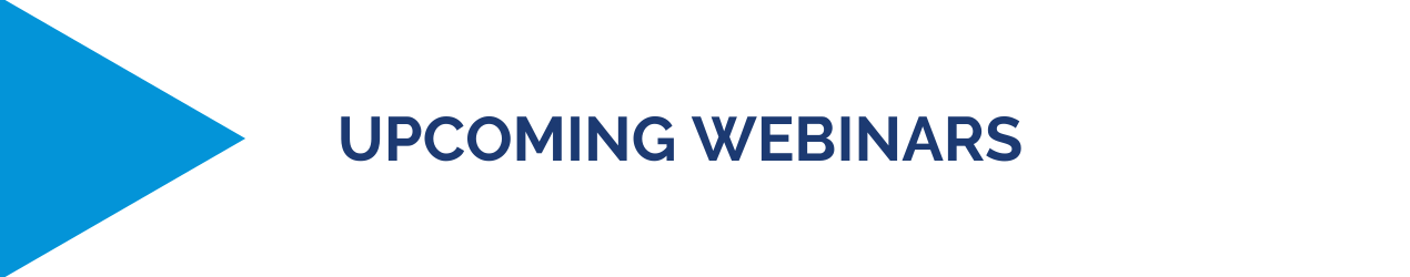 Upcoming webinars written on white background